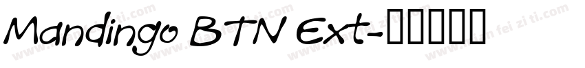 Mandingo BTN Ext字体转换
